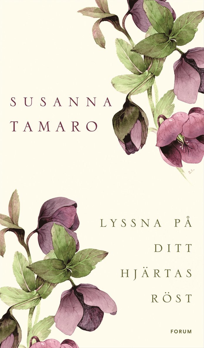 Susanna Tamaro - Lyssna på ditt hjärtas röst, Inbunden