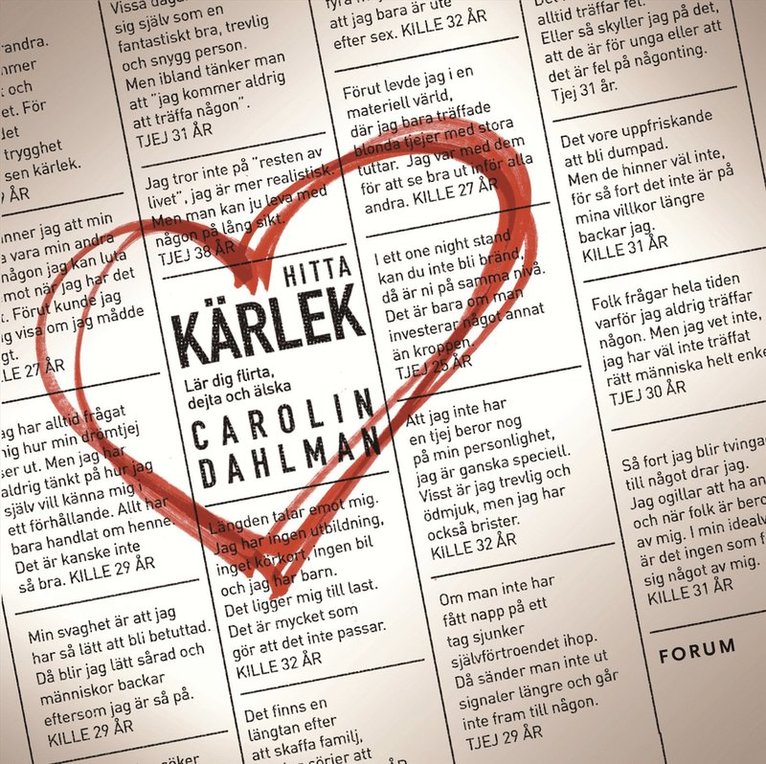 Carolin Dahlman - Hitta kärlek : lär dig flirta, dejta och älska, Häftad