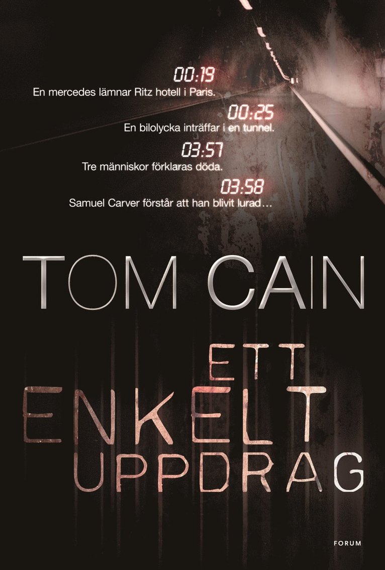 Tom Cain - Ett enkelt uppdrag, Inbunden
