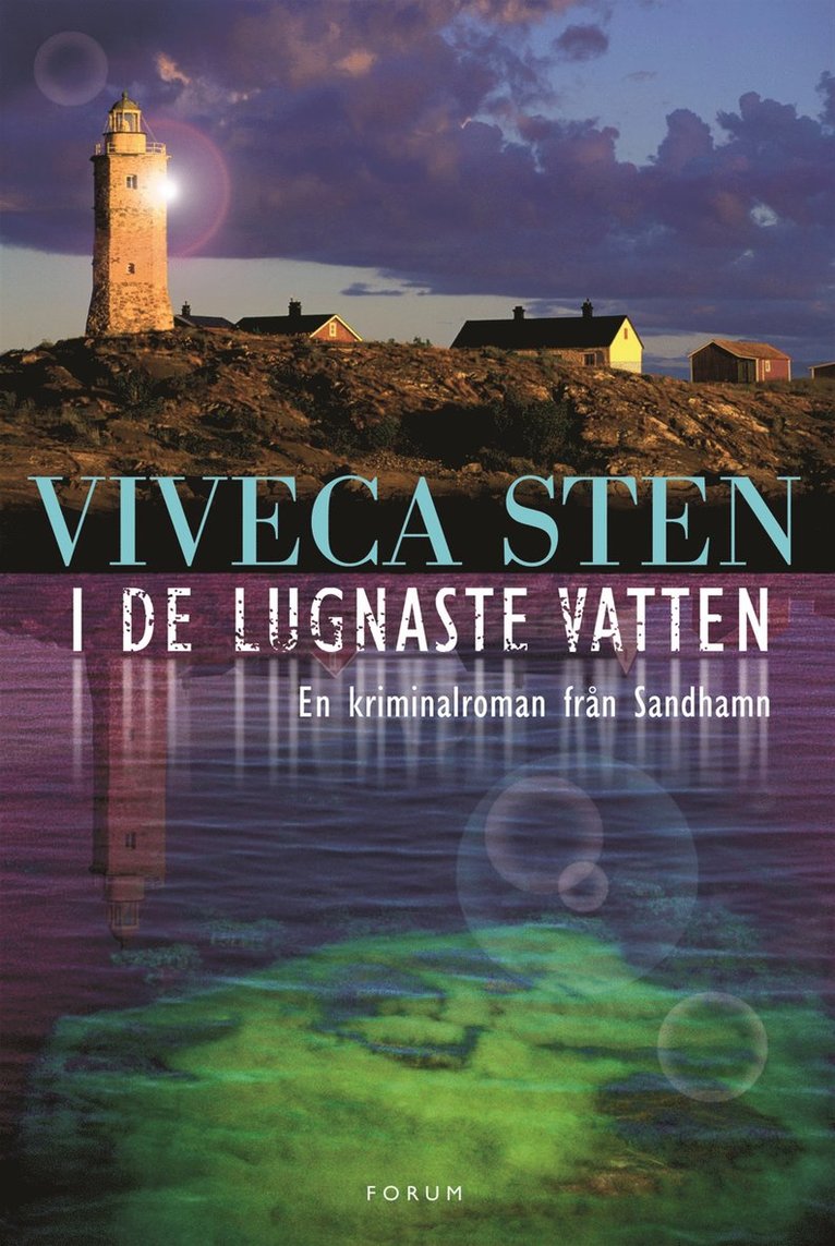 Viveca Sten - I de lugnaste vatten, Inbunden