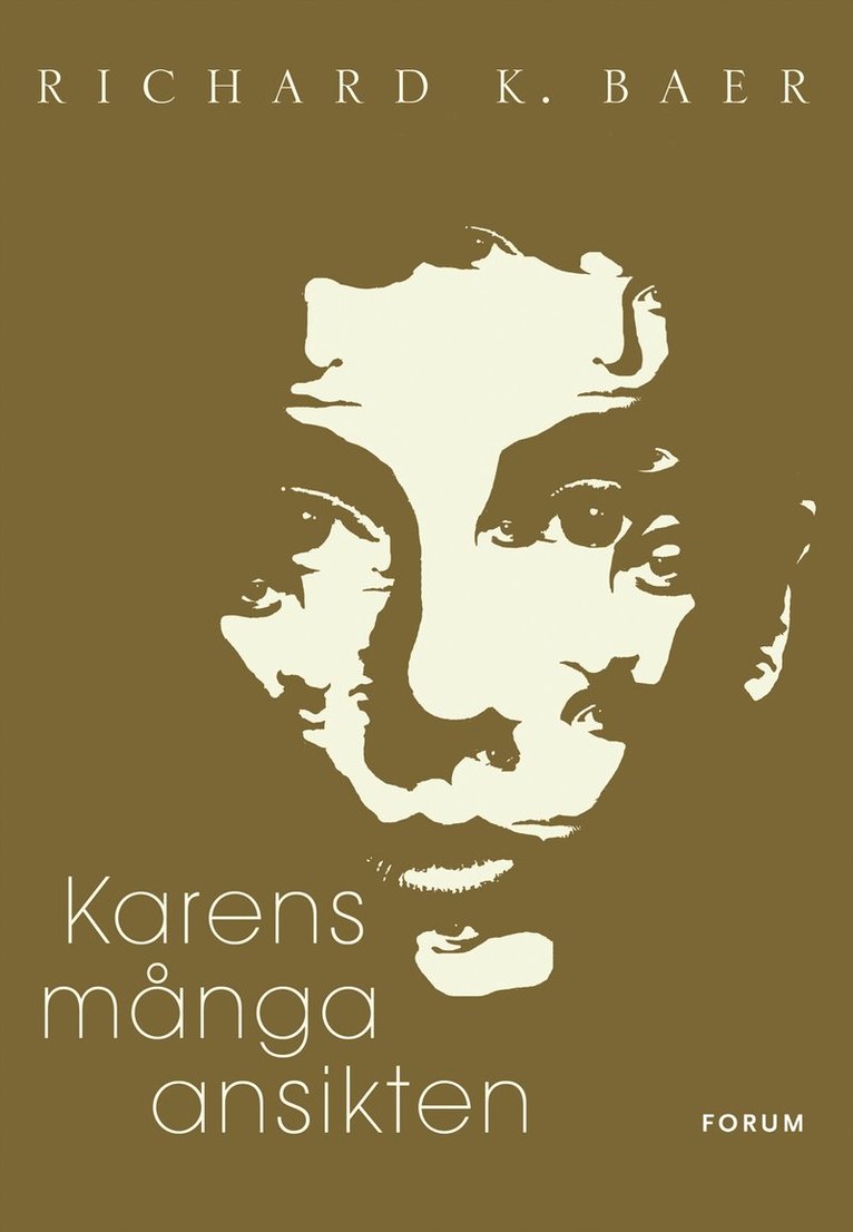 Richard K. Baer - Karens många ansikten, Inbunden