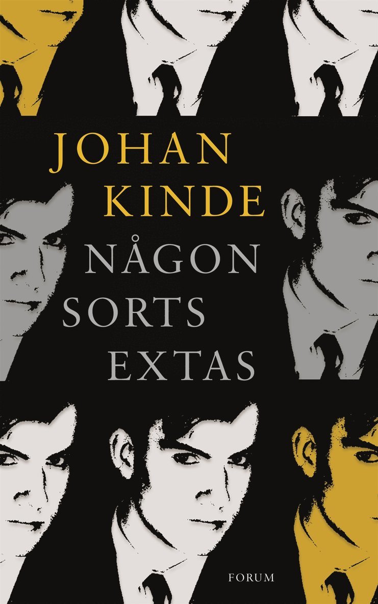 Johan Kinde - Någon sorts extas, Inbunden