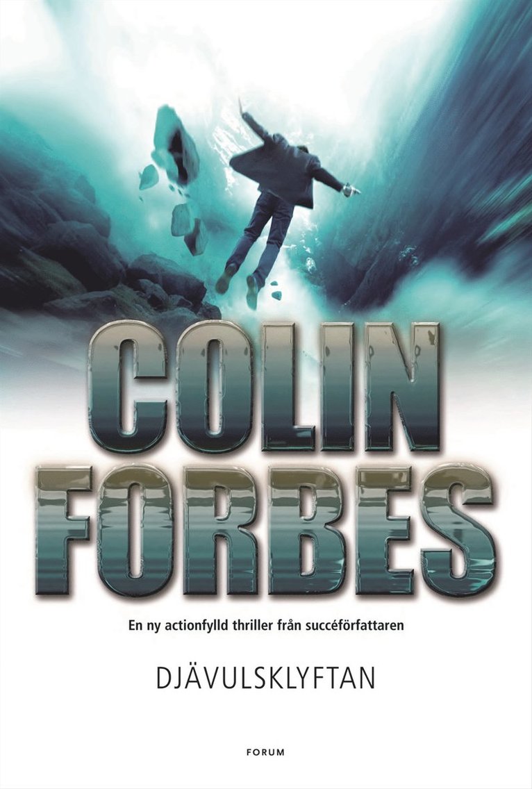 Colin Forbes - Djävulsklyftan, Inbunden