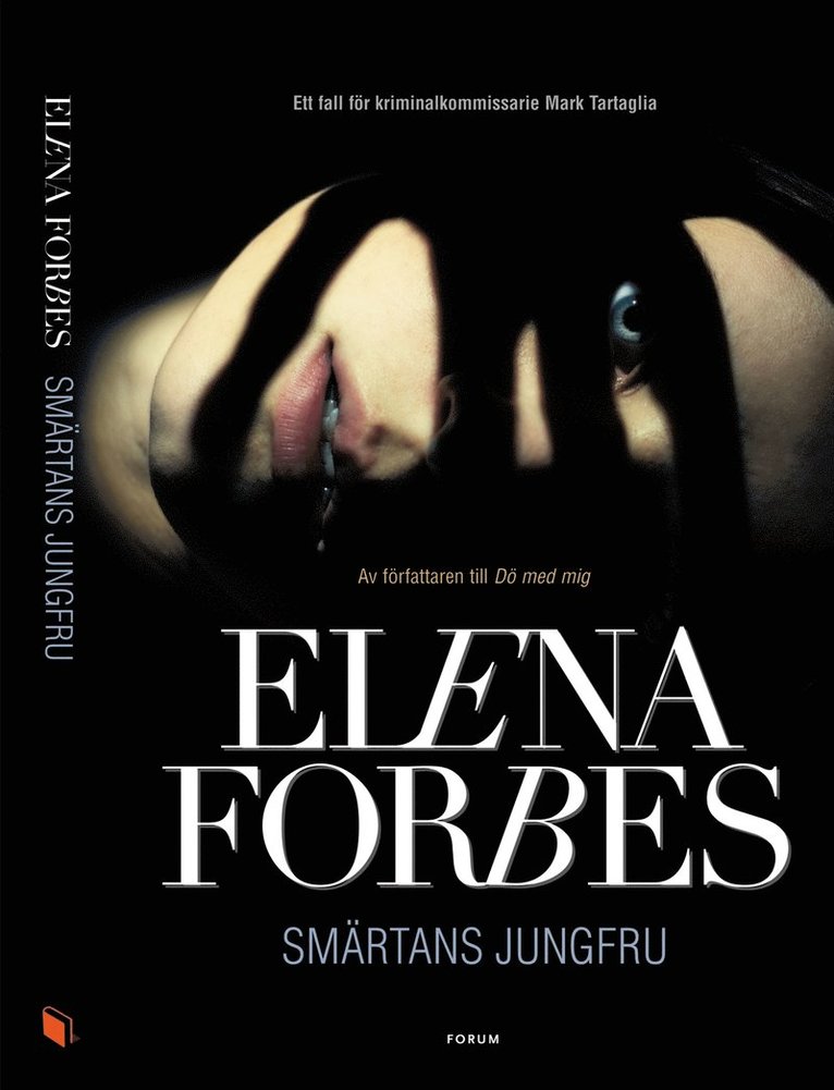 Elena Forbes - Smärtans jungfru, Inbunden