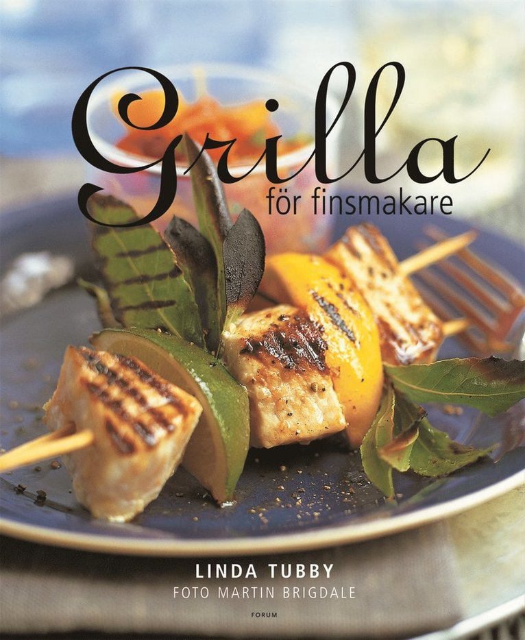 Linda Tubby - Grilla för finsmakare, Häftad