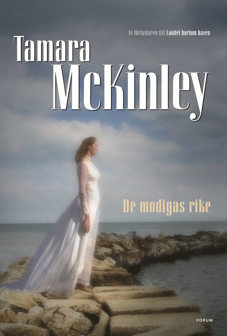 Tamara McKinley - De modigas rike, Inbunden