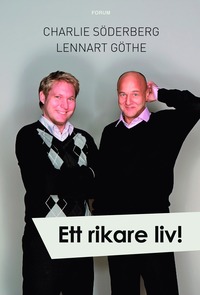 bokomslag Ett rikare liv! : en bok om din tid och dina pengar