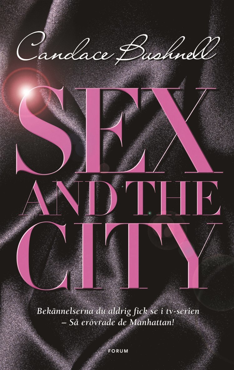 Candace Bushnell - Sex and the City, Storpocket