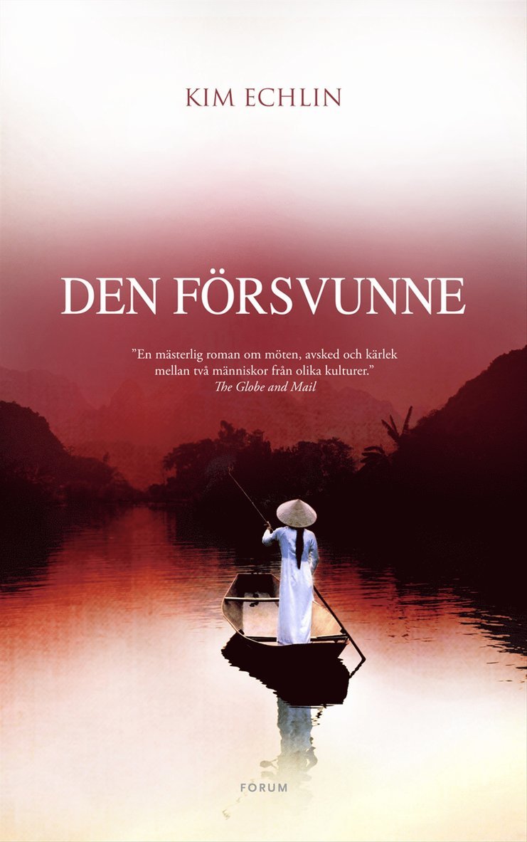 Kim Echlin - Den försvunne, Inbunden