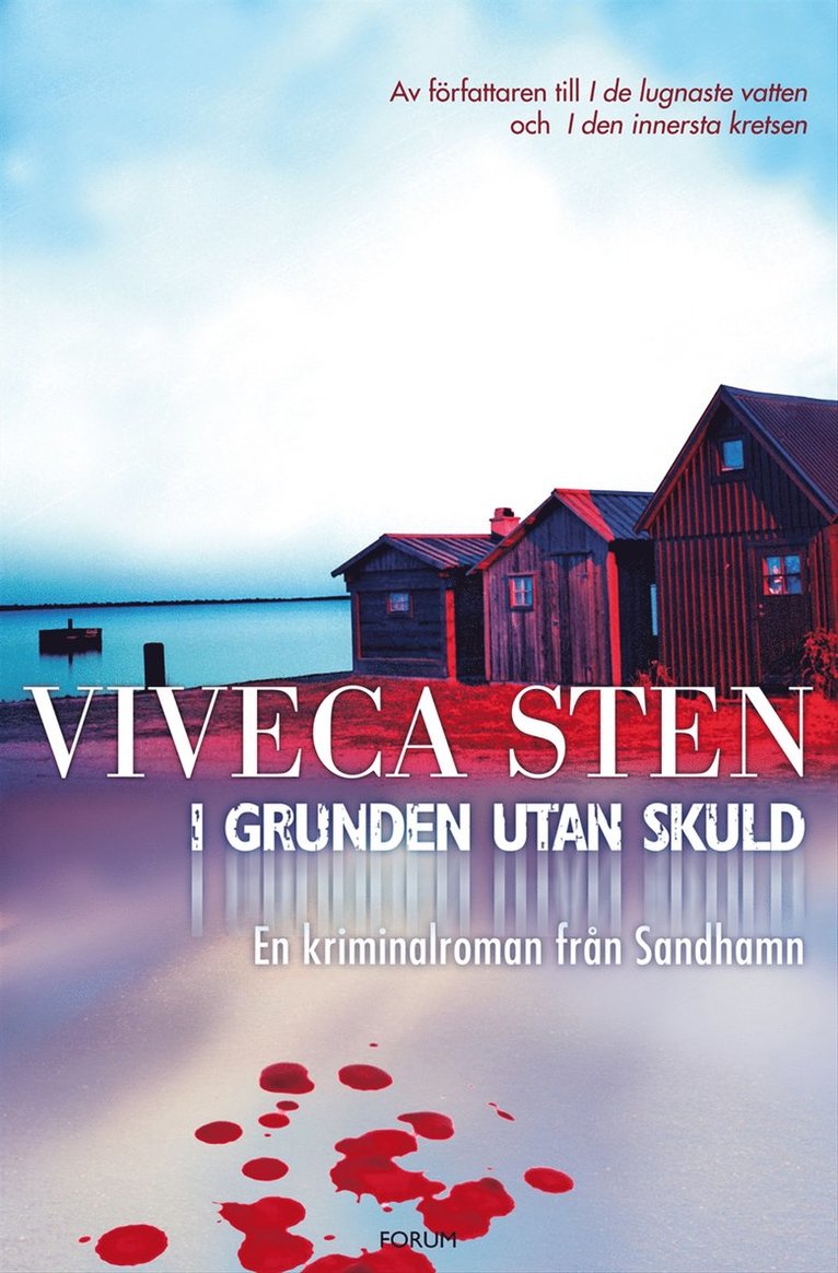 Viveca Sten - I grunden utan skuld, Inbunden