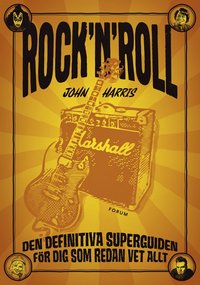 bokomslag Rock´n´roll - Den definitiva superguiden för dig som reda