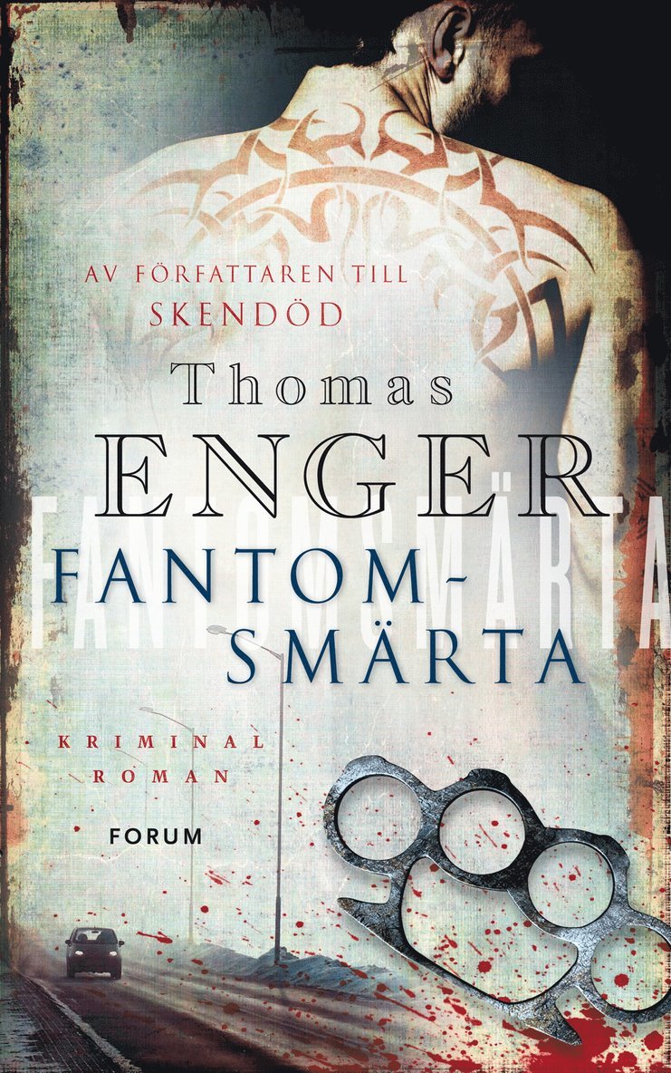Thomas Enger - Fantomsmärta, Inbunden
