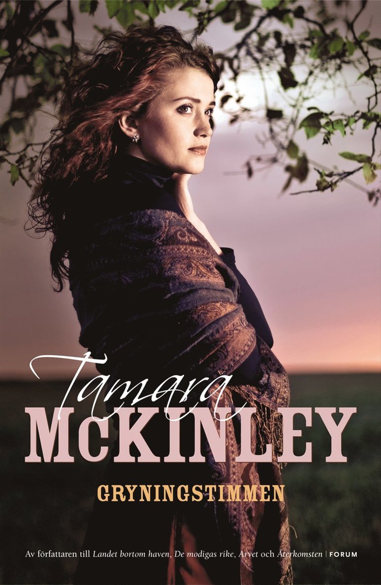 Tamara McKinley - Gryningstimmen, Inbunden