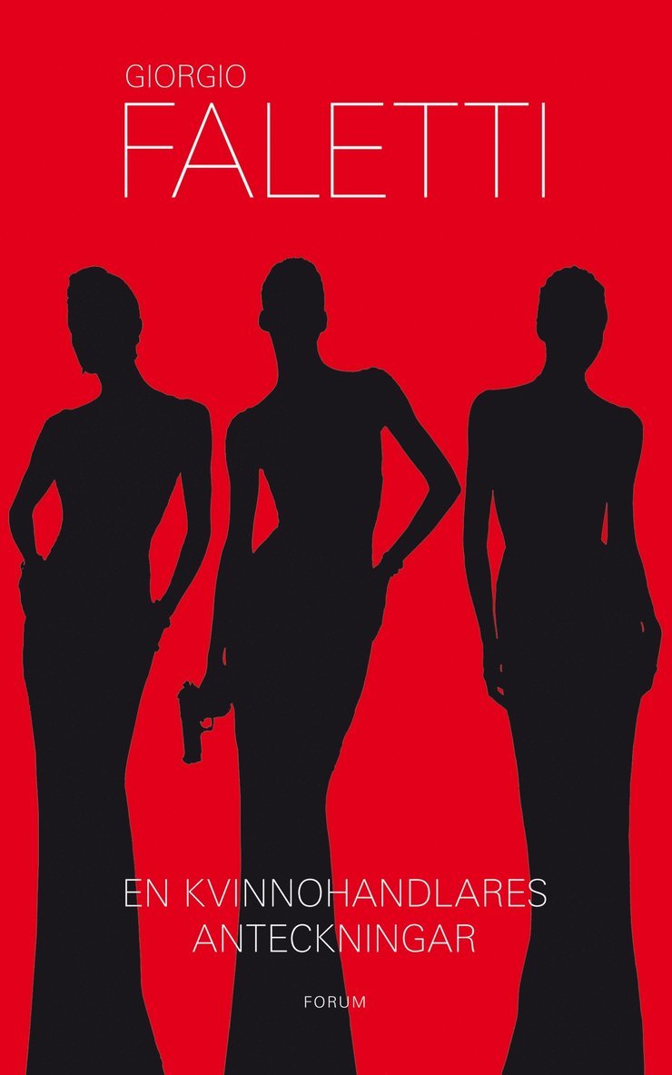 Giorgio Faletti - En kvinnohandlares anteckningar, Inbunden