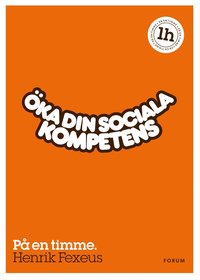 bokomslag Öka din sociala kompetens : På en timme