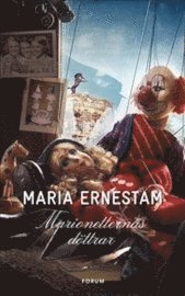 Maria Ernestam - Marionetternas döttrar, Inbunden
