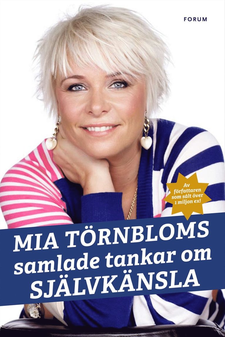 Mia Törnbloms samlade tankar om självkänsla 1