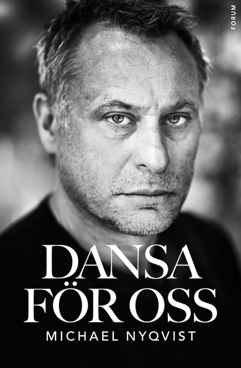 Michael Nyqvist - Dansa för oss, Inbunden