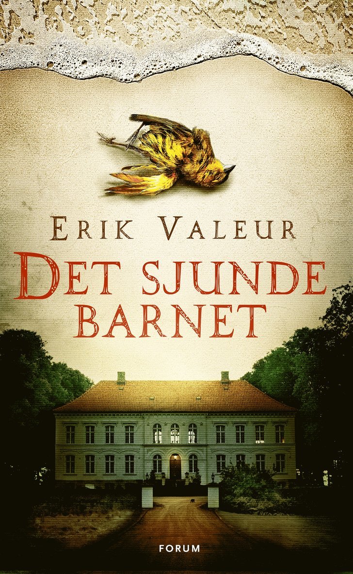 Erik Valeur - Det sjunde barnet, Inbunden
