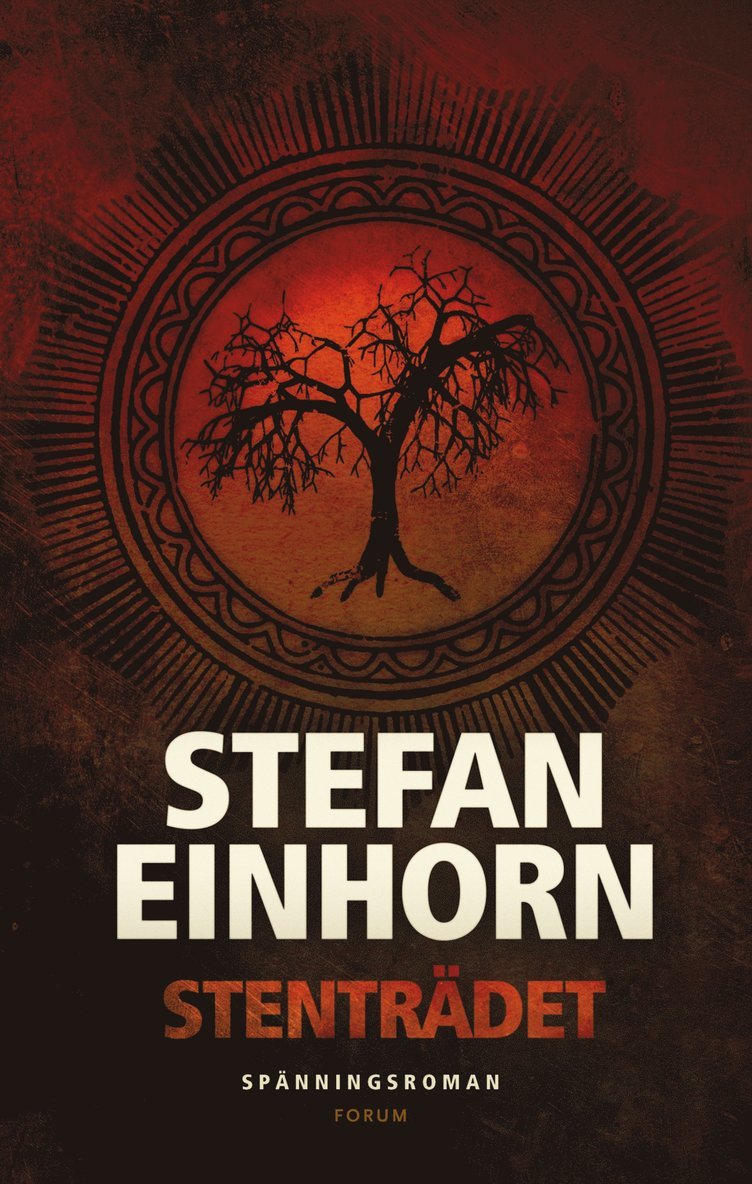 Stefan Einhorn - Stenträdet, Inbunden