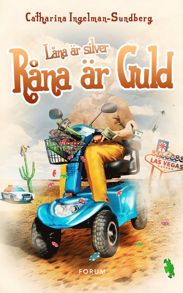 Catharina Ingelman-Sundberg - Låna är silver, råna är guld, Inbunden