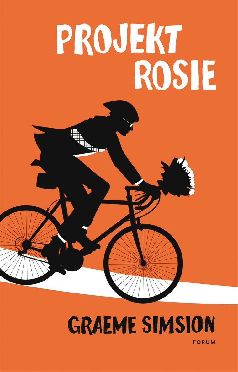 Graeme Simsion - Projekt Rosie, Inbunden
