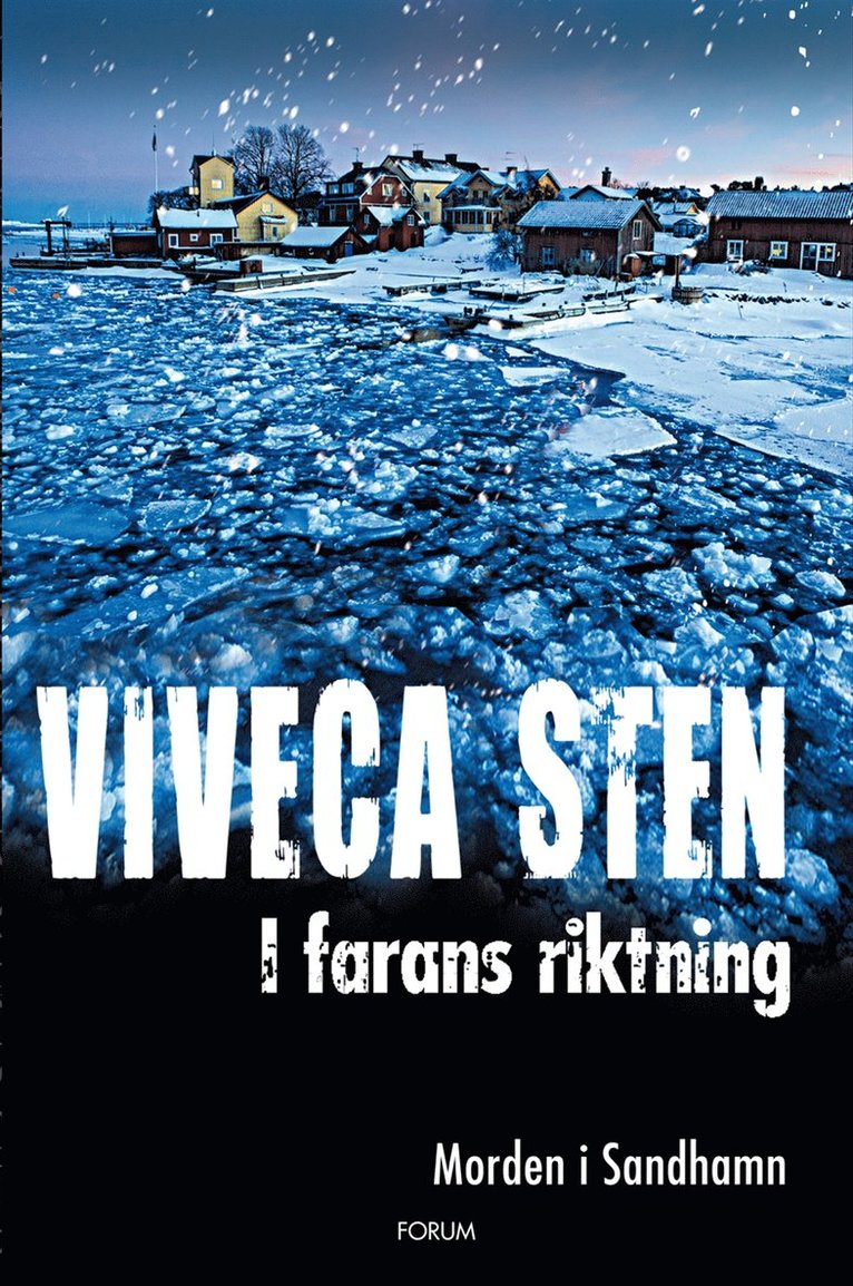Viveca Sten - I farans riktning, Storpocket