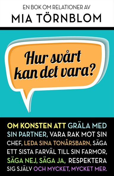 Mia Törnblom - Hur svårt kan det vara?, Inbunden