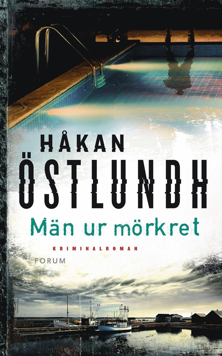 Håkan Östlundh - Män ur mörkret, Inbunden