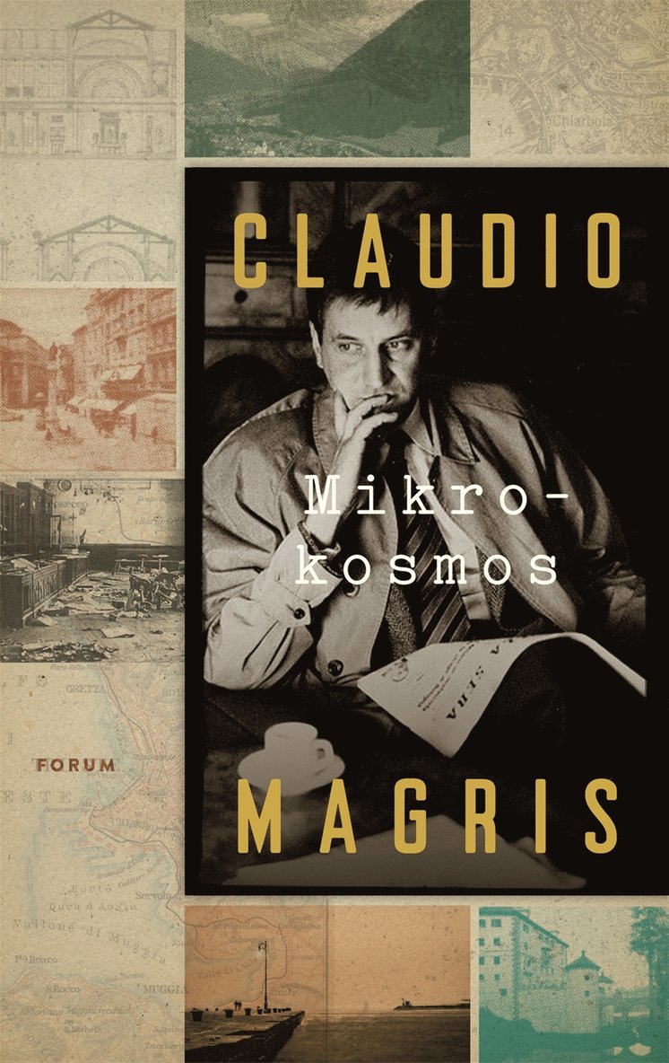 Claudio Magris - Mikrokosmos, Inbunden