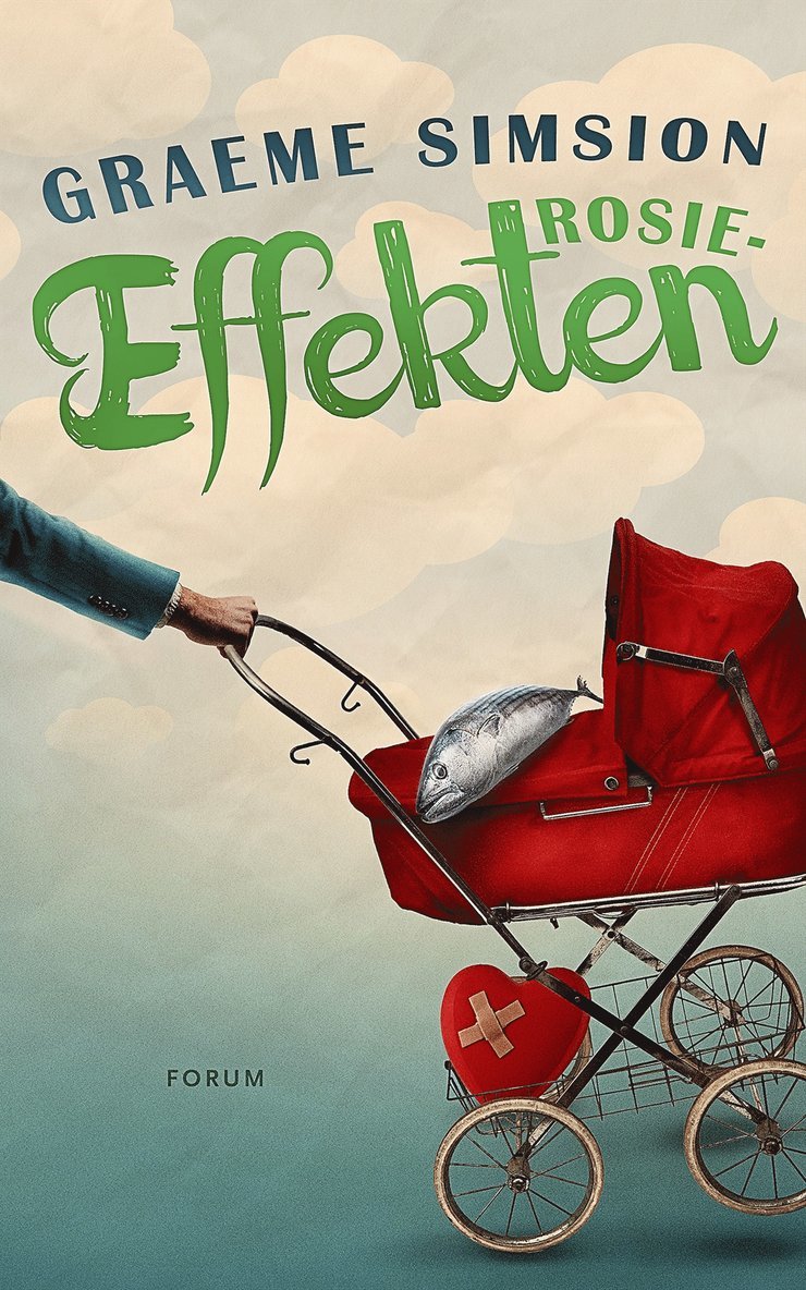 Graeme Simsion - Rosieeffekten, Inbunden
