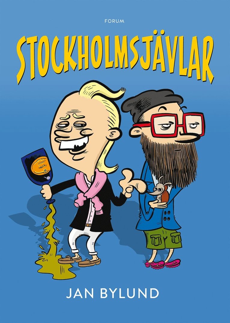 Jan Bylund - Stockholmsjävlar, Inbunden