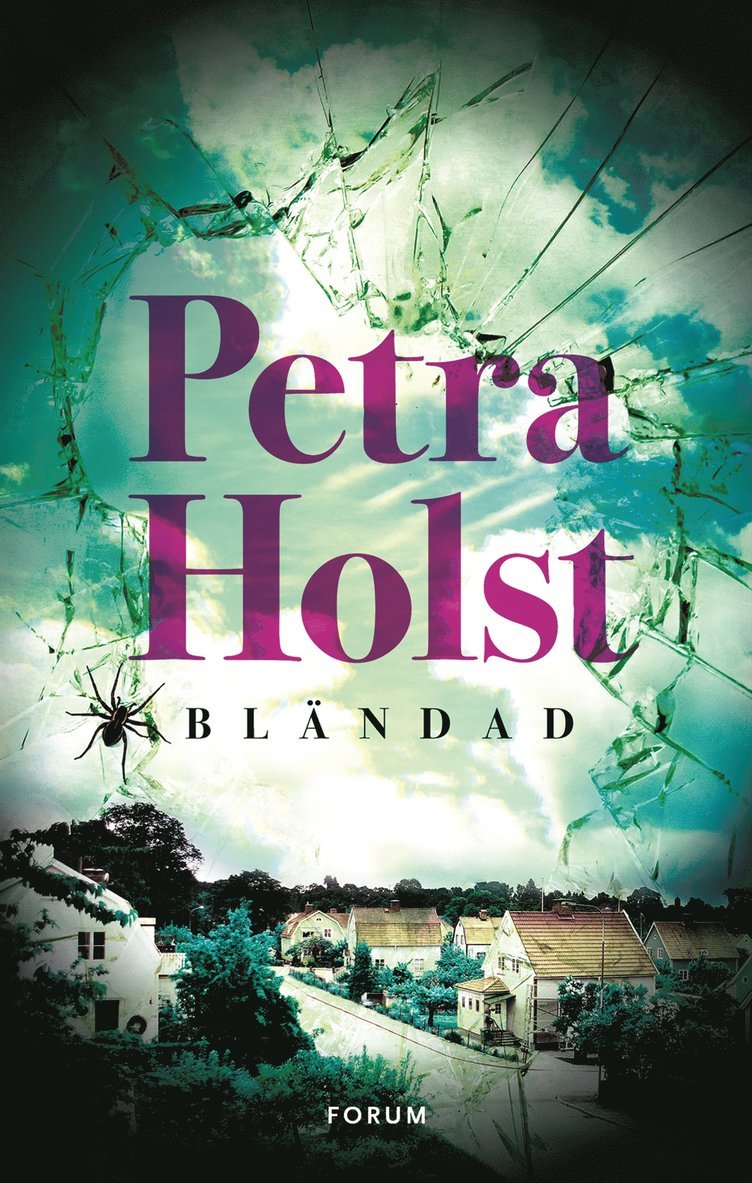 Petra Holst - Bländad, Inbunden