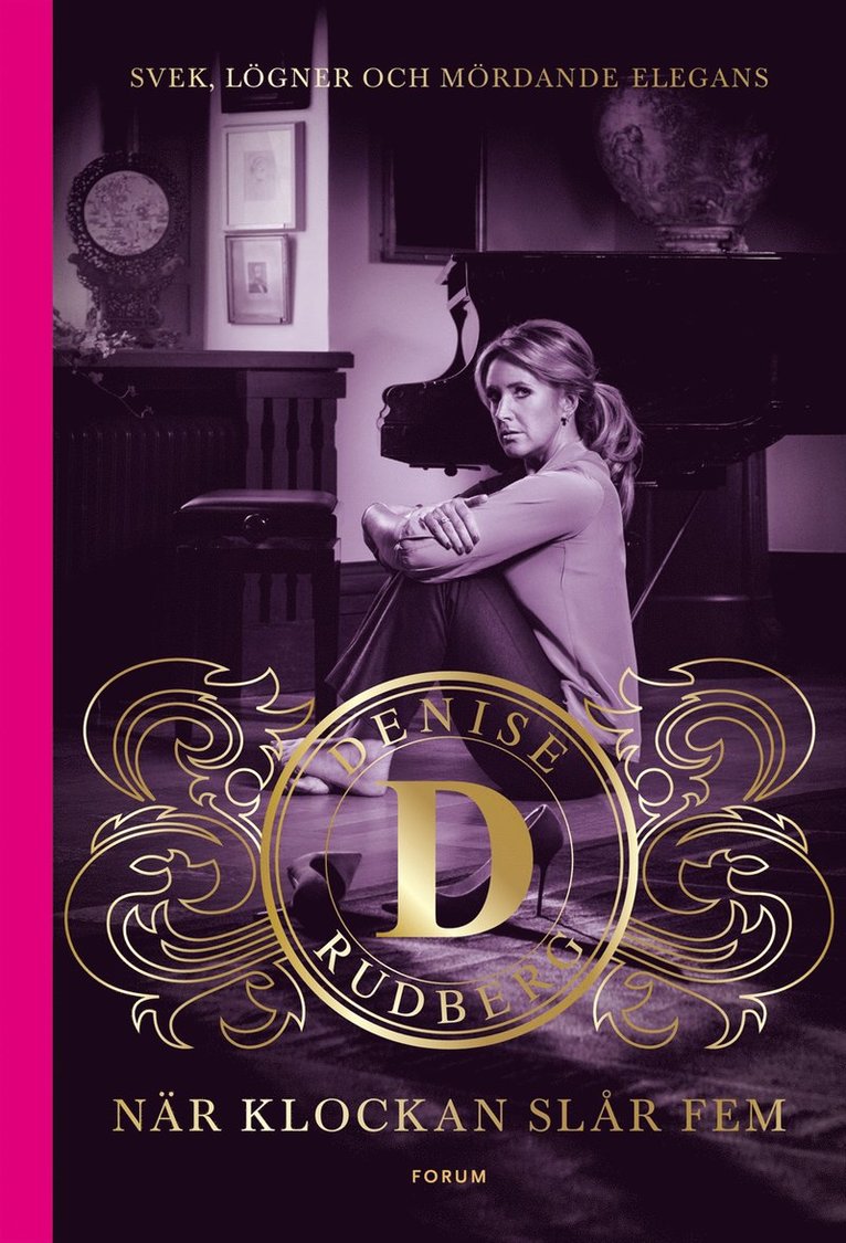 Denise Rudberg - När klockan slår fem, Storpocket
