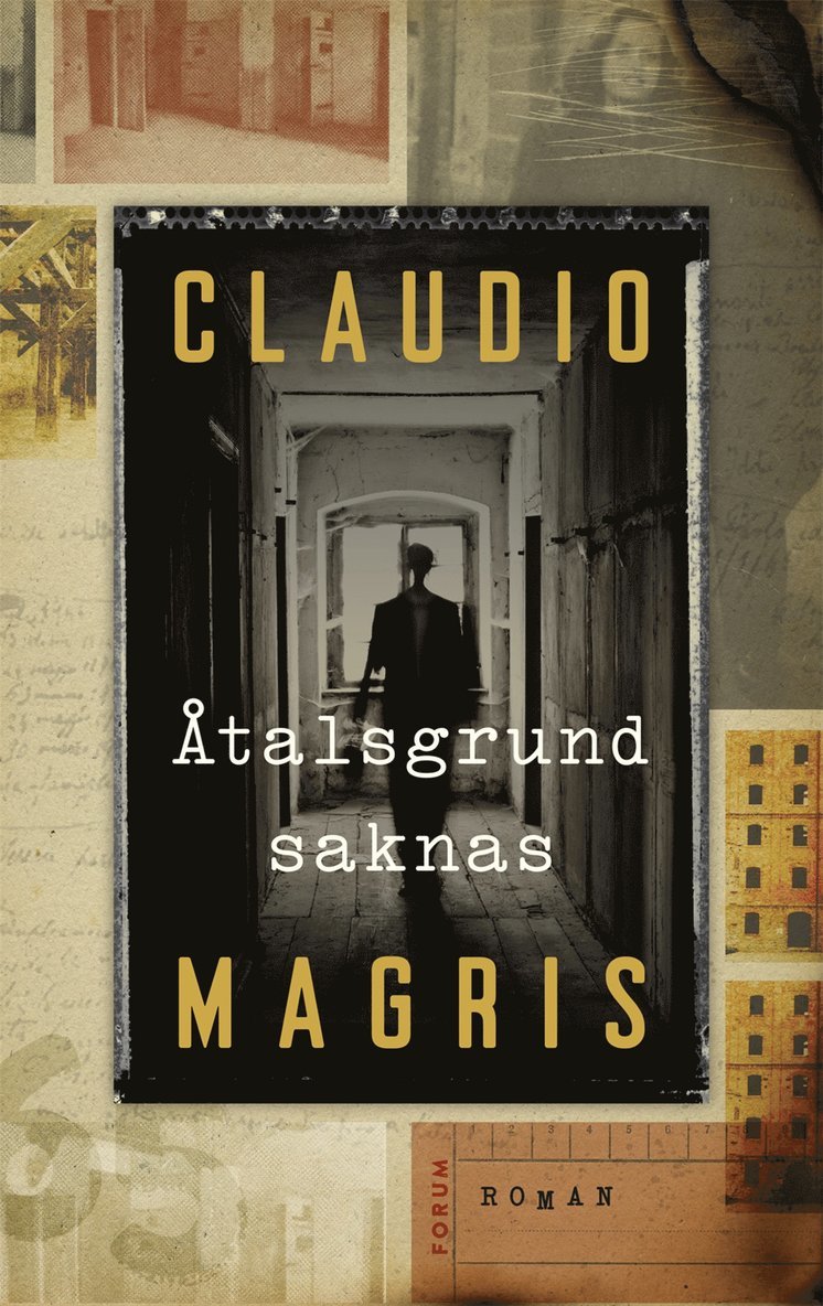Claudio Magris - Åtalsgrund saknas, Inbunden