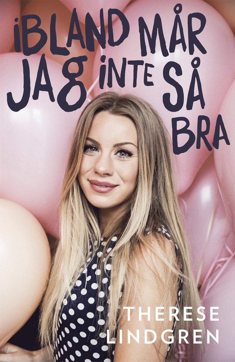 Therése Lindgren - Ibland mår jag inte så bra, Inbunden