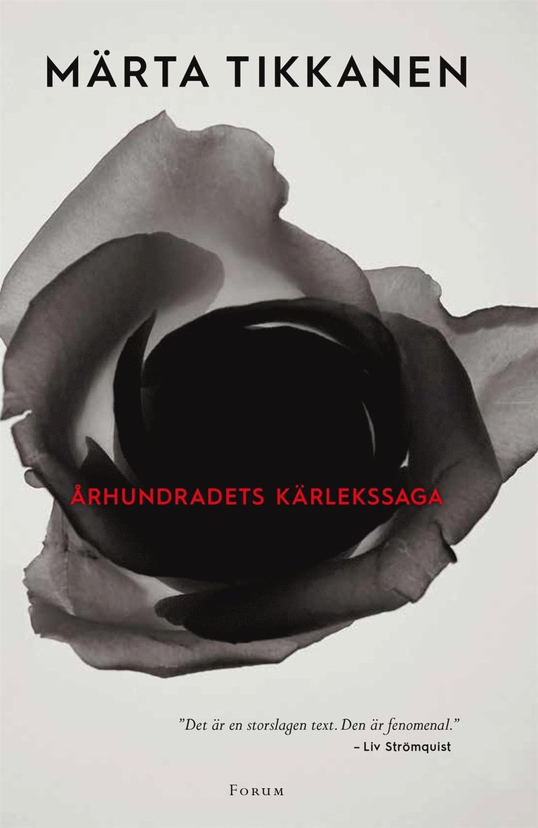 Märta Tikkanen - Århundradets kärlekssaga, Inbunden