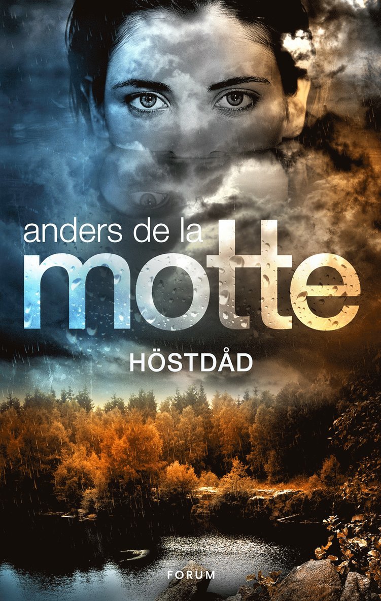 Anders De la Motte - Höstdåd, Inbunden