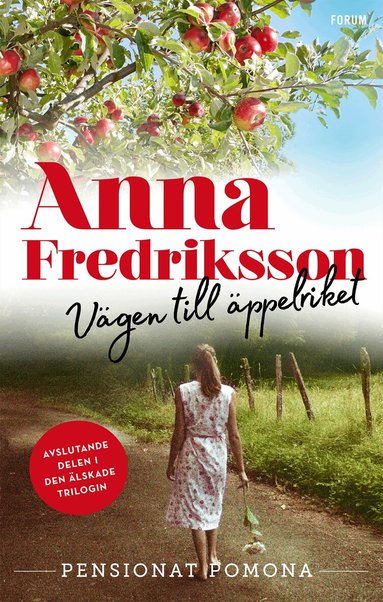 Anna Fredriksson - Vägen till äppelriket, Inbunden