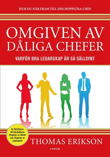 bokomslag Omgiven av dåliga chefer : varför bra ledarskap är så sällsynt