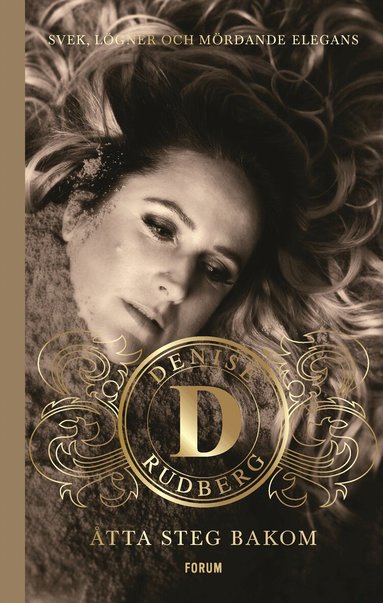 Denise Rudberg - Åtta steg bakom, Storpocket
