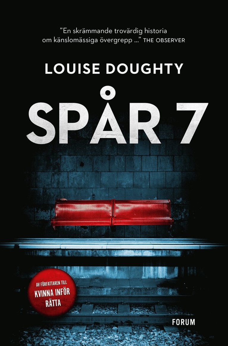 Louise Doughty - Spår 7, Inbunden