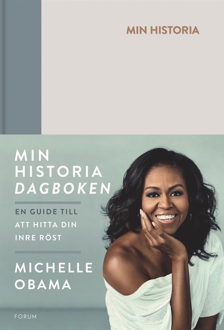 Min historia : dagboken - en guide till att hitta din inre röst 1