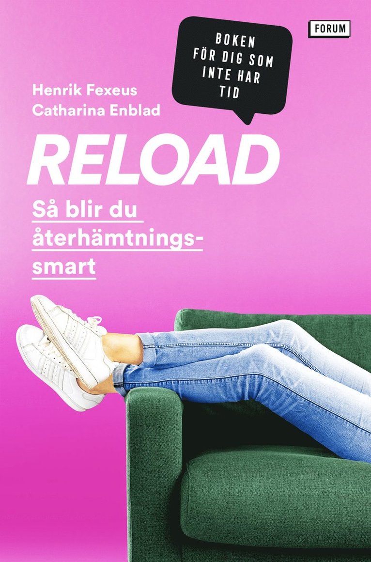 Henrik Fexeus, Catharina Enblad - Reload : så blir du återhämtningssmart, Pocket