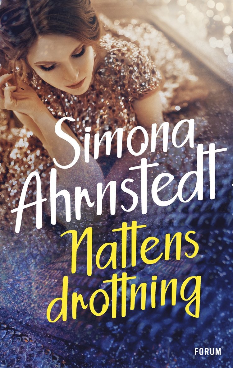 Simona Ahrnstedt - Nattens drottning, Inbunden