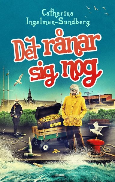 Catharina Ingelman-Sundberg - Det rånar sig nog, Inbunden
