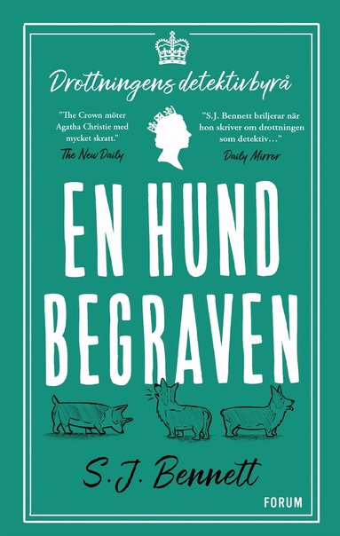 S. J. Bennett - En hund begraven, Inbunden