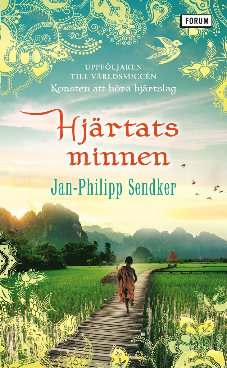 Jan-Philipp Sendker - Hjärtats minnen, Pocket