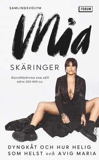 Mia Skäringer - Dyngkåt och hur helig som helst ; Avig Maria, Pocket