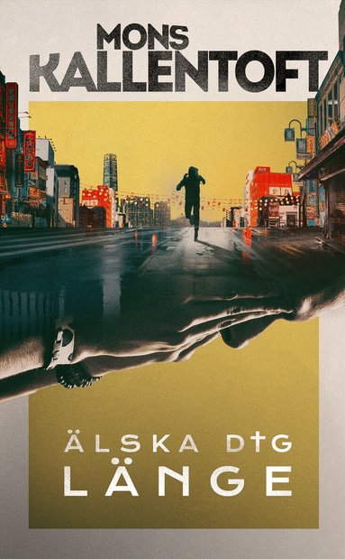 Mons Kallentoft - Älska dig länge, Pocket